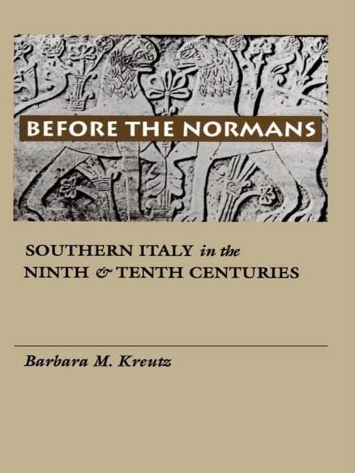 Title details for Before the Normans by Barbara M. Kreutz - Available